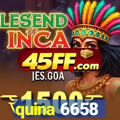 quina 6658